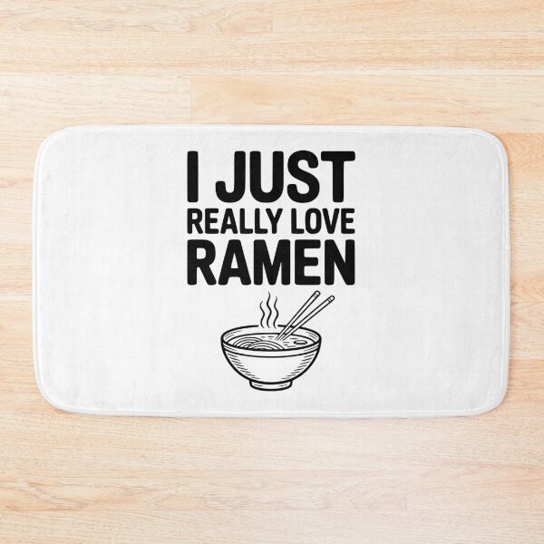 Item preview, I Just Really Love Ramen designed and sold by Frank Ring.