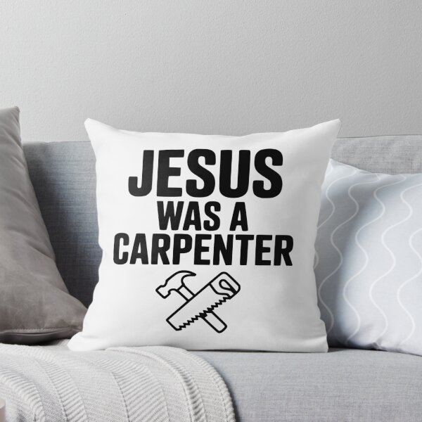 Item preview, Jesus Was a Carpenter designed and sold by Frank Ring.