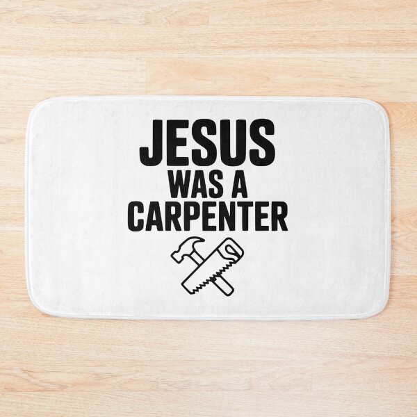 Item preview, Jesus Was a Carpenter designed and sold by Frank Ring.