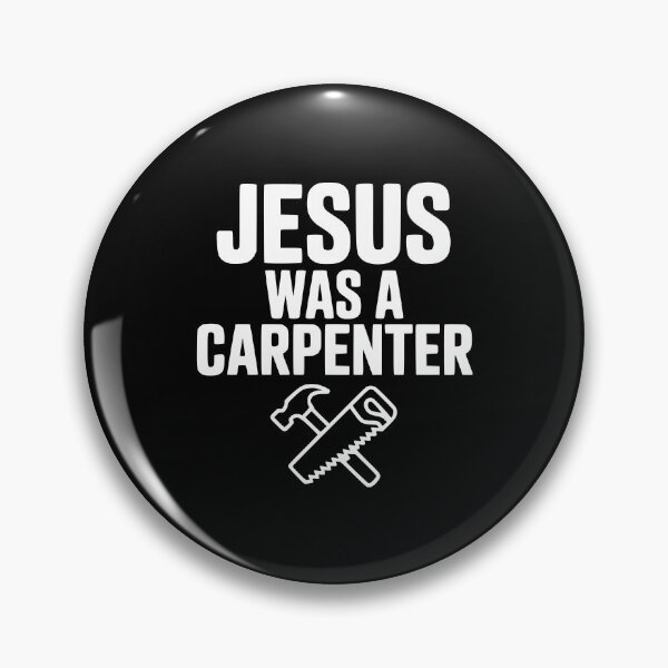 Item preview, Jesus Was a Carpenter designed and sold by Frank Ring.