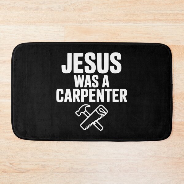 Item preview, Jesus Was a Carpenter designed and sold by Frank Ring.