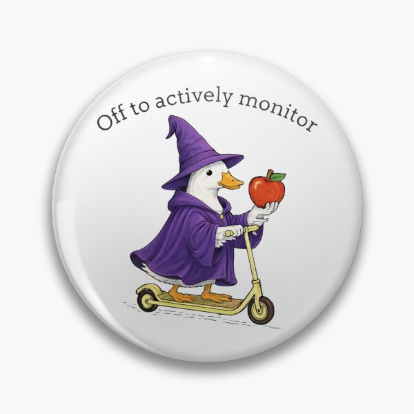 Item preview, Off to Actively Monitor Funny Duck Witch Cute Nerd Humor Goose Meme designed and sold by Kladhadredo.