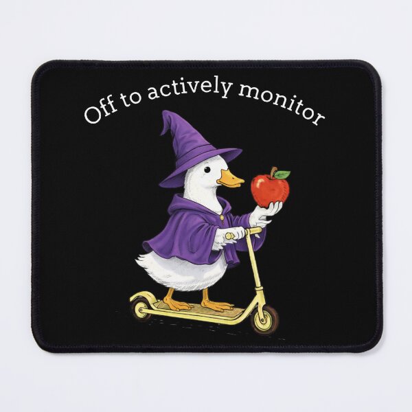 Item preview, Off to Actively Monitor Funny Goose Wizard  Cute Tech Humor Monitoring Meme designed and sold by Kladhadredo.