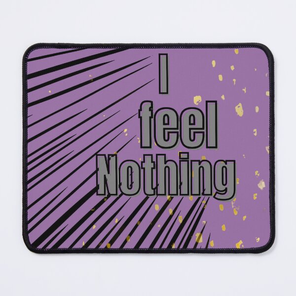 Item preview, I Feel Nothing Dark Aesthetic Quote Minimal Emotional Design designed and sold by PrataeAesthetics.