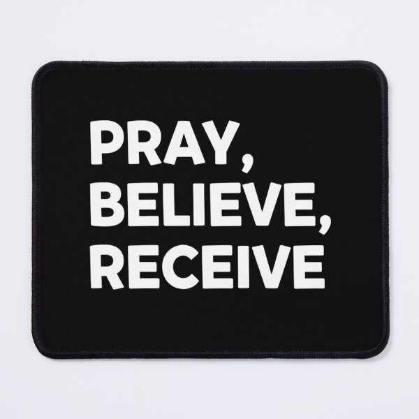 Item preview, Pray, Believe, Receive designed and sold by SimonFernando.