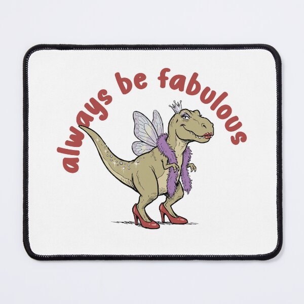 Item preview, Always be fabulous designed and sold by goatboyjr.