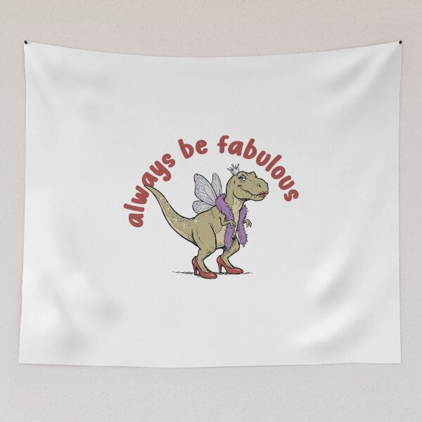 Item preview, Always be fabulous designed and sold by goatboyjr.