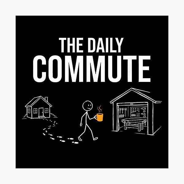 Item preview, The Daily Commute Funny Woodworker Workshop Garage Hobbyist Stick Figure designed and sold by RuperDelois.