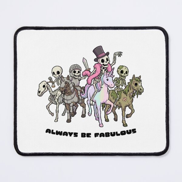 Item preview, Always be fabulous, even at the apocalypse designed and sold by goatboyjr.