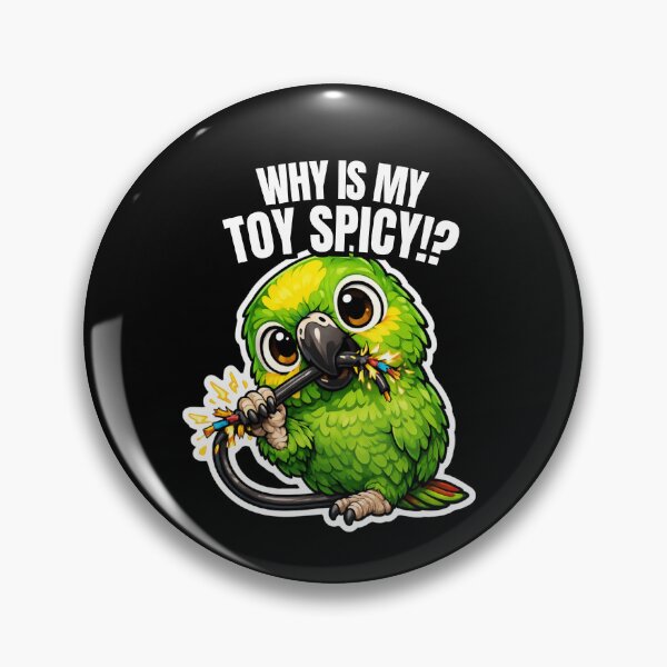 Item preview, Funny Amazon Parrot Why Is My Toy Spicy – Chewing Bird Meme designed and sold by FeatherChaos.