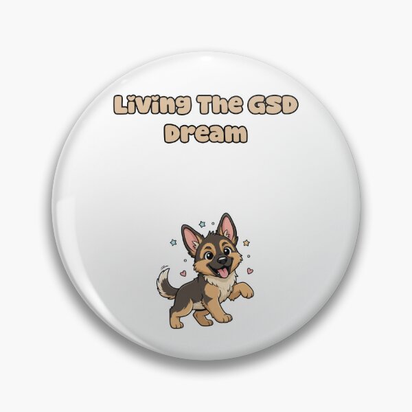 Item preview, Living The GSD Dream German Shepherd Lifestyle designed and sold by NatureUnleashed.