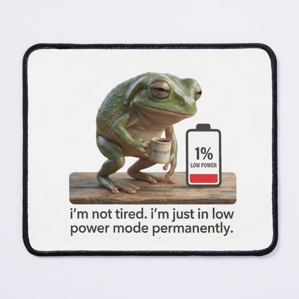 Item preview, Low Power Mode Permanently - Funny Tired Coffee Frog Meme designed and sold by Arts Paradise.