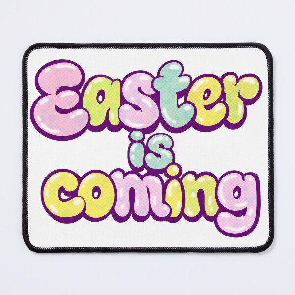 Item preview, Easter is Coming - Cute Bubble Text Design designed and sold by tviyluv.