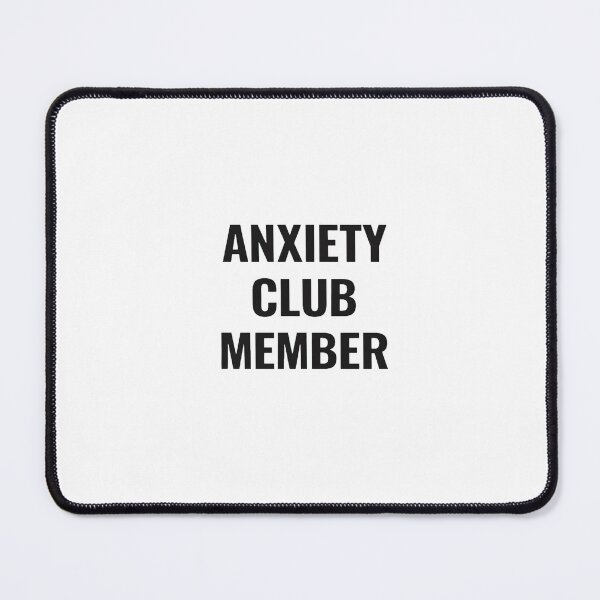 Item preview, Anxiety Club Member Funny Sticker – Minimal Mental Health Quote Aesthetic designed and sold by MinimalMood Studio.