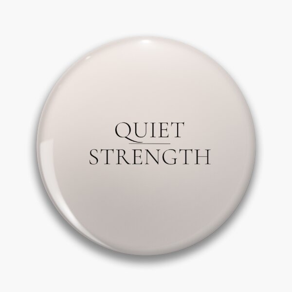 Item preview, Quiet Strength designed and sold by Zopadesign.