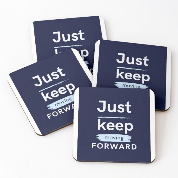 Item preview, Just keep moving forward  designed and sold by Artbysarmina.