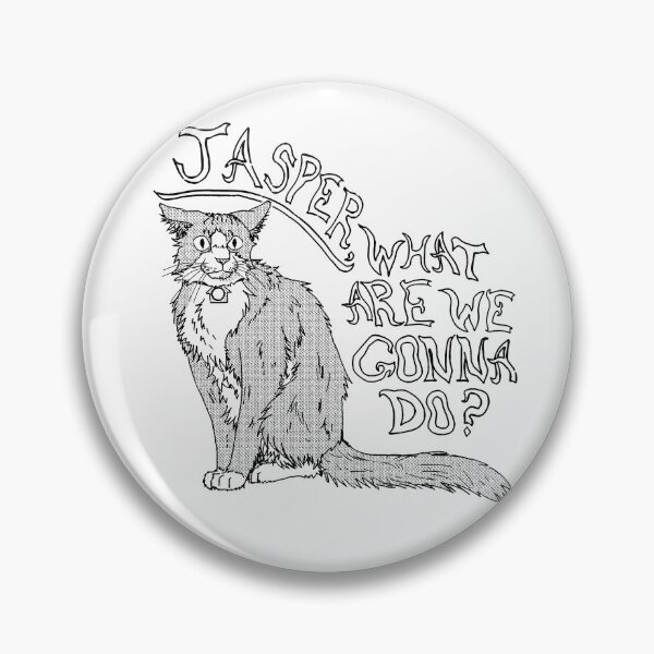 Item preview, Jasper What Are We Gonna Do designed and sold by VultureGrime.