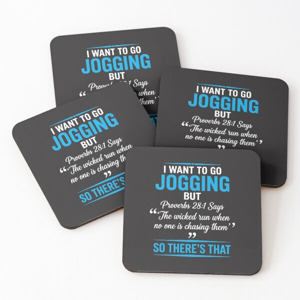 Item preview, I Want To Go Jogging But Proverbs 28:1 Says “The Wicked Run When No One Is Chasing Them” So There’s That | Funny Running Christian Humor Bible Quote designed and sold by FormalDehyena.