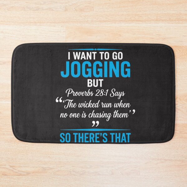 Item preview, I Want To Go Jogging But Proverbs 28:1 Says “The Wicked Run When No One Is Chasing Them” So There’s That | Funny Running Christian Humor Bible Quote designed and sold by FormalDehyena.