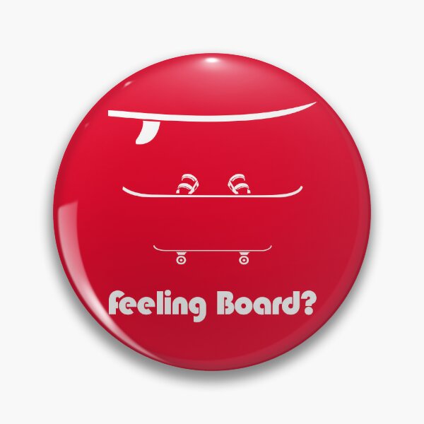 Item preview, Feeling Board?: Surf, Snow or Skate designed and sold by G2Creative.