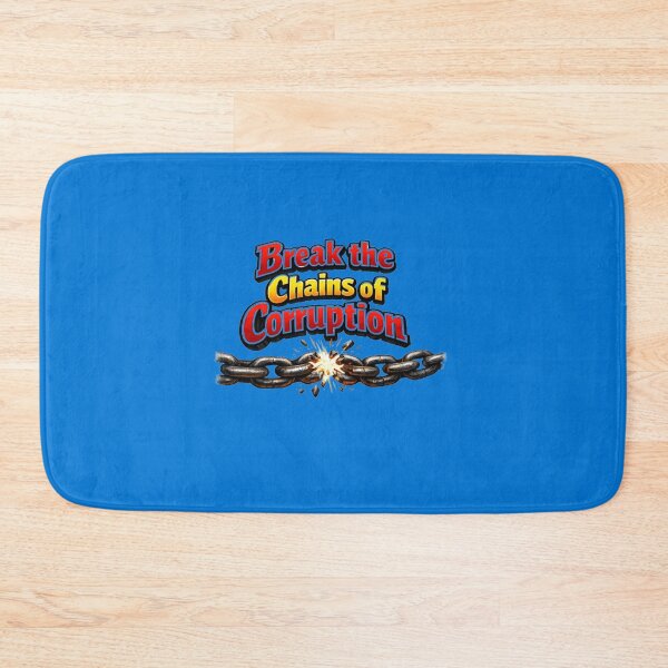 Item preview, Break Chains of Corruption – Bold Anti-Corruption Design designed and sold by annenambiro.