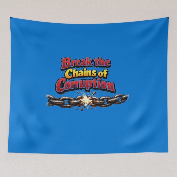 Item preview, Break Chains of Corruption – Bold Anti-Corruption Design designed and sold by annenambiro.