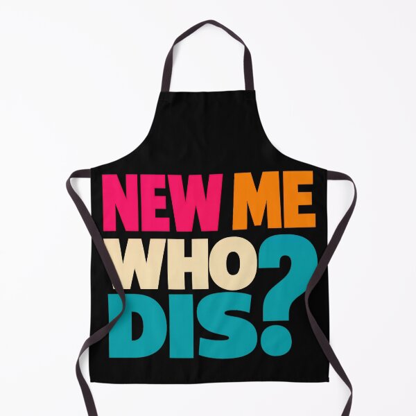 Item preview, New Me Who Dis Funny Design designed and sold by TeeTimeTreasure.