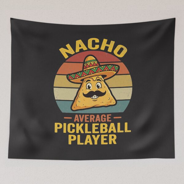 Item preview, Nacho Average Pickleball Player Funny Sports Enthusiast Gift designed and sold by FormalDehyena.