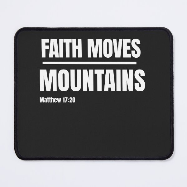 Item preview, Faith Moves Mountains Matthew 17:20 Christian T-Shirt Faith Over Fear Religious Inspirational Quote Shirt designed and sold by BuiltbyFaith.
