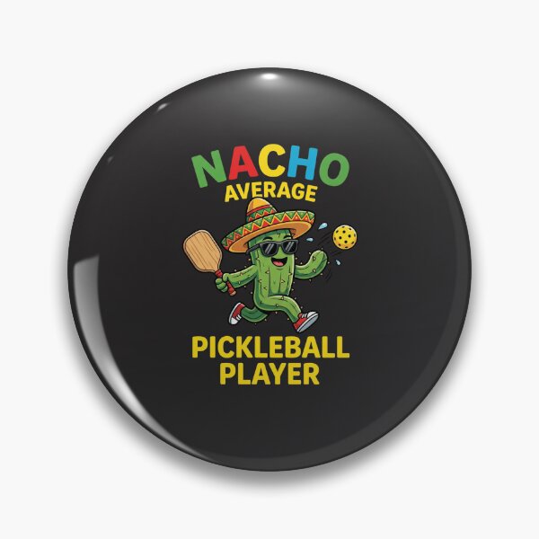 Item preview, Nacho Average Pickleball Player Pickleball Lover Humor Gift designed and sold by FormalDehyena.