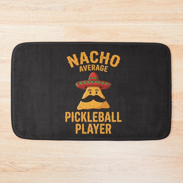 Item preview, Nacho Average Pickleball Player Funny Sports Enthusiast Gift designed and sold by FormalDehyena.