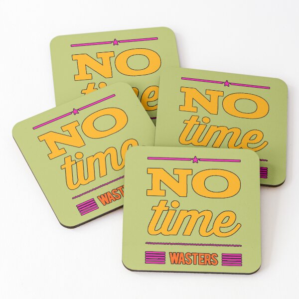 Item preview, No Time Wasters Phrase Strong Attitude Productivity Mindset Modern Design designed and sold by AstronautMerch.