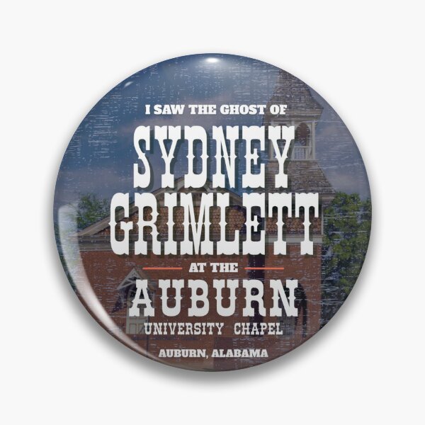 Item preview, Auburn University Chapel I Saw the Ghost of Sydney Grimlett at the Auburn University Chapel Souvenir-Style designed and sold by GhostlyWorld.