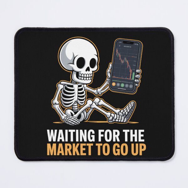 Item preview, Waiting for the Market to Go Up – Funny Skeleton Investor Trading Meme Design designed and sold by RALYSHOP.