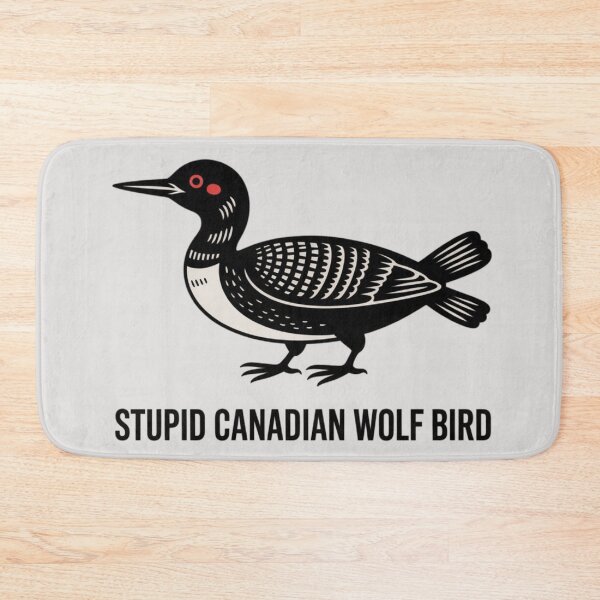 Item preview, stupid canadian wolf bird designed and sold by 123ks.