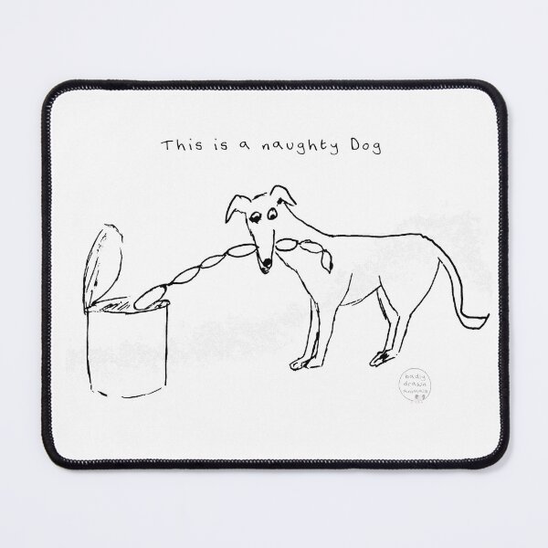 Item preview, This is a Naughty Dog - Funny Dog - Badly Drawn Animal designed and sold by Badly Drawn Animals.