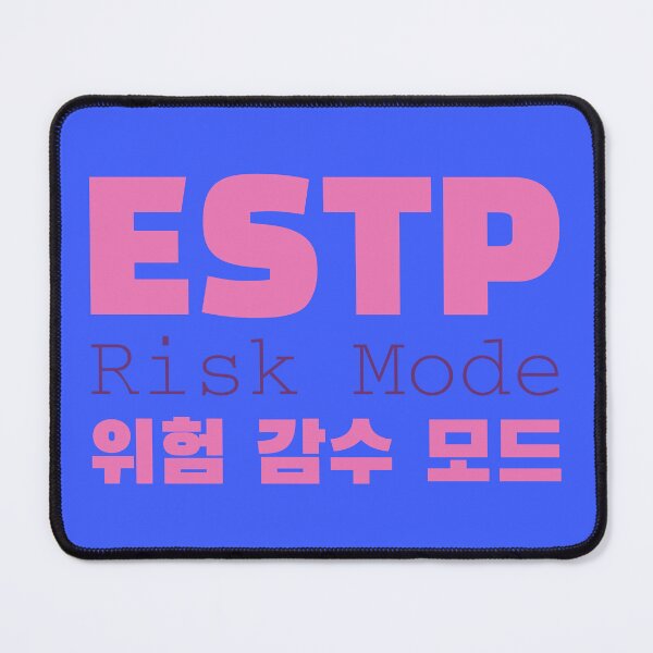 Item preview, ESTP Risk Mode Korean Typography Design designed and sold by aikdreams.