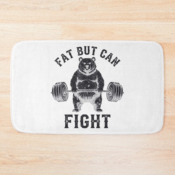 Item preview, Fat But Can Fight Funny Powerlifting Grizzly Bear Gym designed and sold by Ali-printshop.