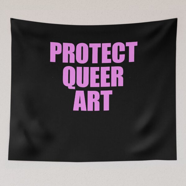 Item preview, Protect Queer Art designed and sold by BritySpear.