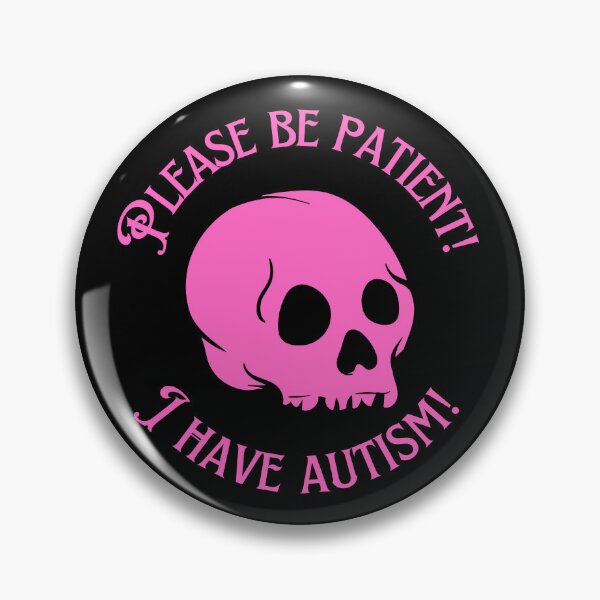 Item preview, I Have Autism Pink Skull Pin designed and sold by bendystylish.