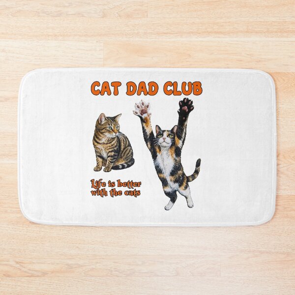 Item preview, Cat Dad Club Life Is Better With Cats designed and sold by TeeARTHY.