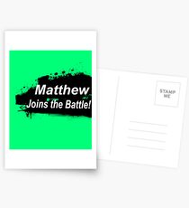 Matthew Joins the Battle! Postcards