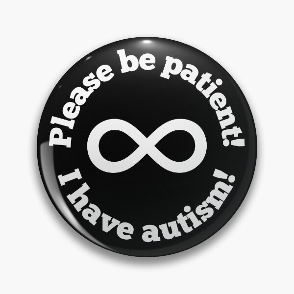 Item preview, I Have Autism Infinity Black Pin designed and sold by bendystylish.