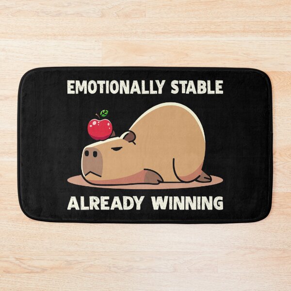 Item preview, Emotionally Stable Already Winning - Funny Capybara Meme designed and sold by Maljonic.