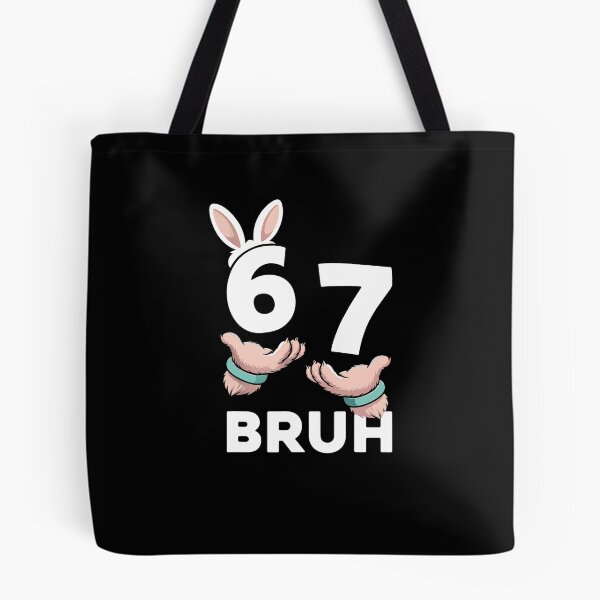 Item preview, 67 Bruh designed and sold by culturecute.