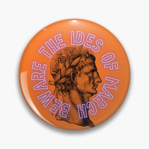 Item preview, Caesar Beware the Ides of March Orange designed and sold by AncHist101.