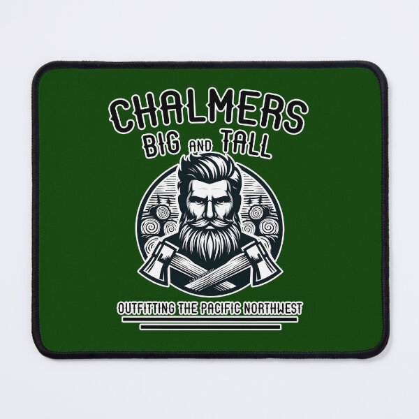Item preview, Chalmer's Big and Tall designed and sold by Normbot2000.