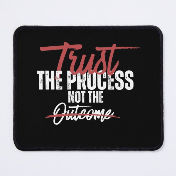 Item preview, Trust The Process Not The Outcome T-Shirt | Motivational Quote Graphic | Success Mindset Design designed and sold by PixelVibe Art.