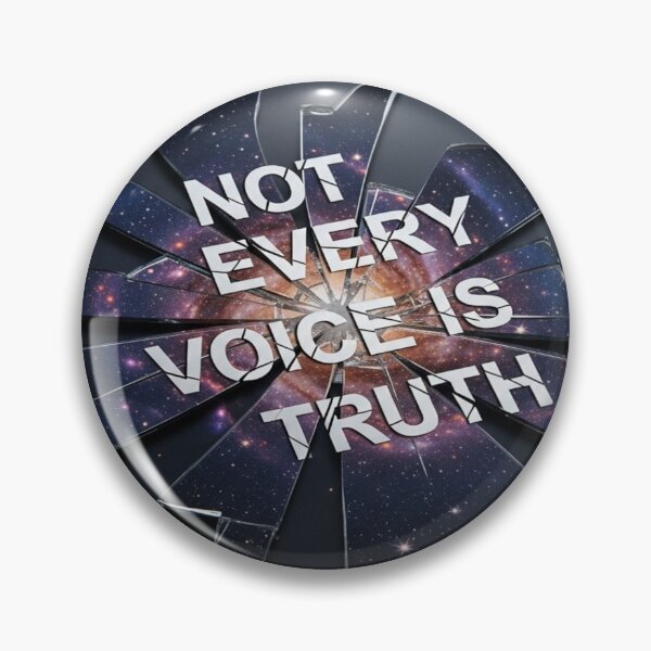 Item preview, Not Every Voice Is Truth – Cosmic Mirror Design designed and sold by Cristhian Almanza.