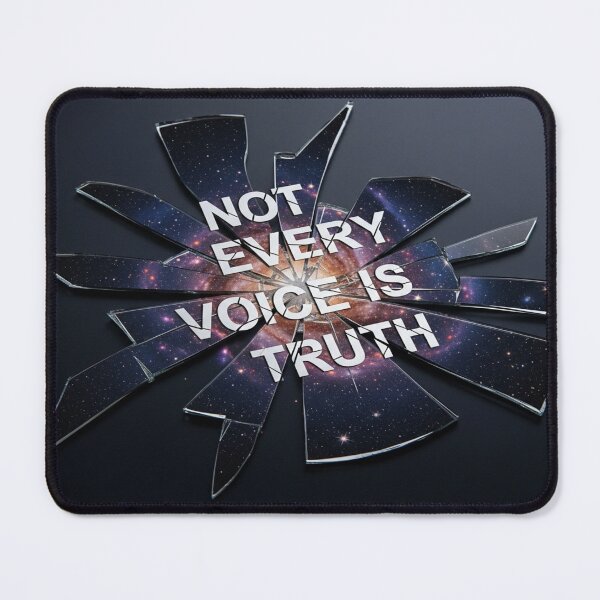 Item preview, Not Every Voice Is Truth – Cosmic Mirror Design designed and sold by Cristhian Almanza.